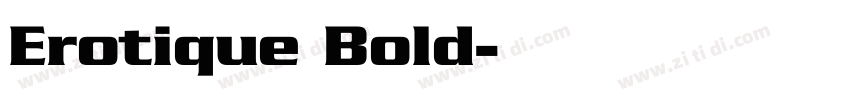Erotique Bold字体转换